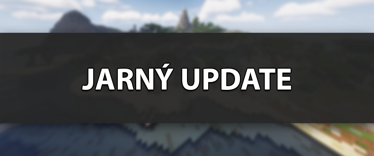 Jarný Update | Marec 2022