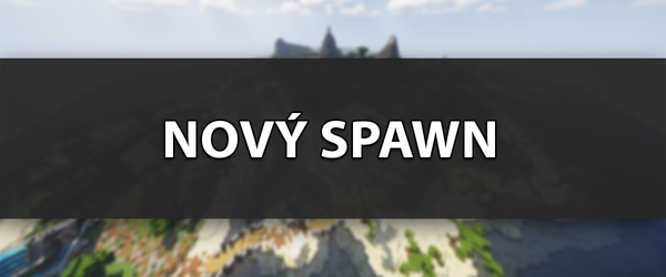 Nový Spawn | December 2021